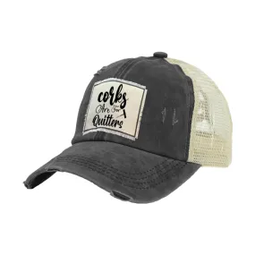 Corks Are For Quitters - Vintage Distressed Trucker Adult Hat